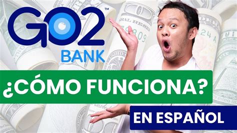 Go2Bank en Español .